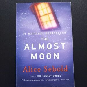 The Almost Moon Alice Sebold Paperback Book